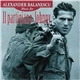 Alexander Balanescu - Music For Il Partigiano Johnny