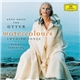 Anne Sofie von Otter, Bengt Forsberg - Watercolors (Swedish Songs)