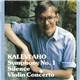 Kalevi Aho - Manfred Gräsbeck / Lahti S.O. / Osmo Vänskä - Symphony No. 1 ; Hiljaisuus ; Violin Concerto