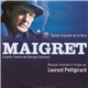 Laurent Petitgirard - Maigret (Bande Originale De La Série)