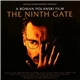 Wojciech Kilar Featuring Sumi Jo, The City Of Prague Philharmonic And Chorus Conducted By Štěpán Koňícek - The Ninth Gate (Original Film Soundtrack)